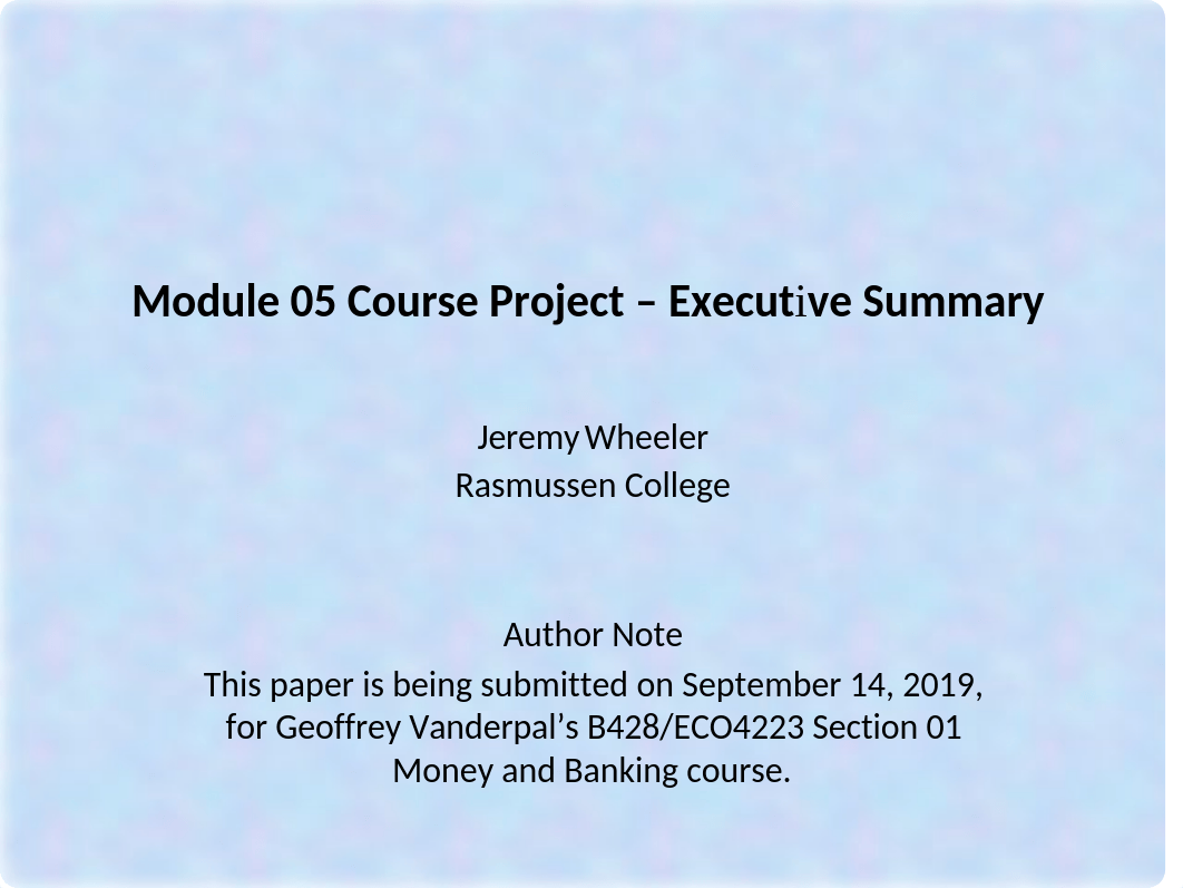 JWheeler_Module 05 Course Project_091419.pptx_dkm9mvzkhif_page1