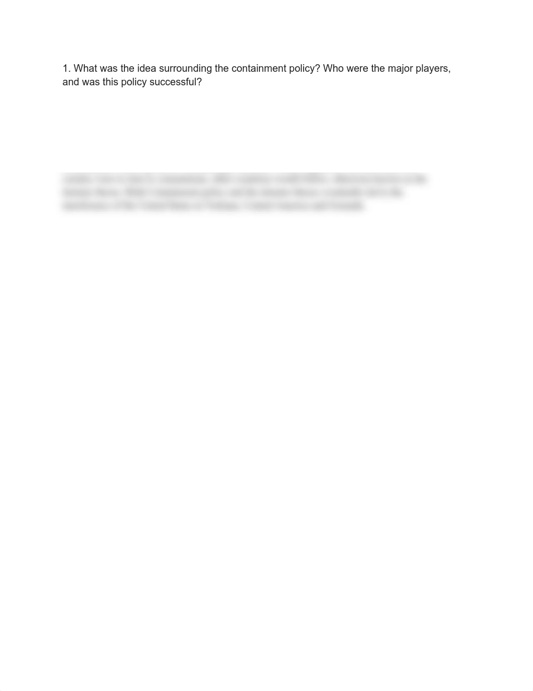 1. What was the idea surrounding the containment policy? Who  were the major players, and was this p_dkms7lk0idd_page1