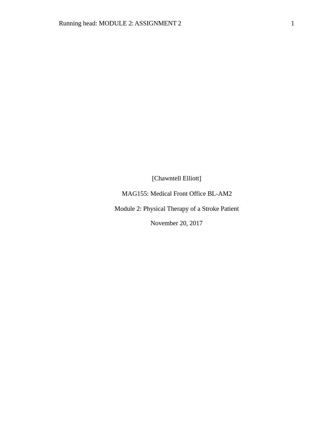 Elliott_Module 2_Physical Therapy of a Stroke Patient.docx_dknl49jbih3_page1