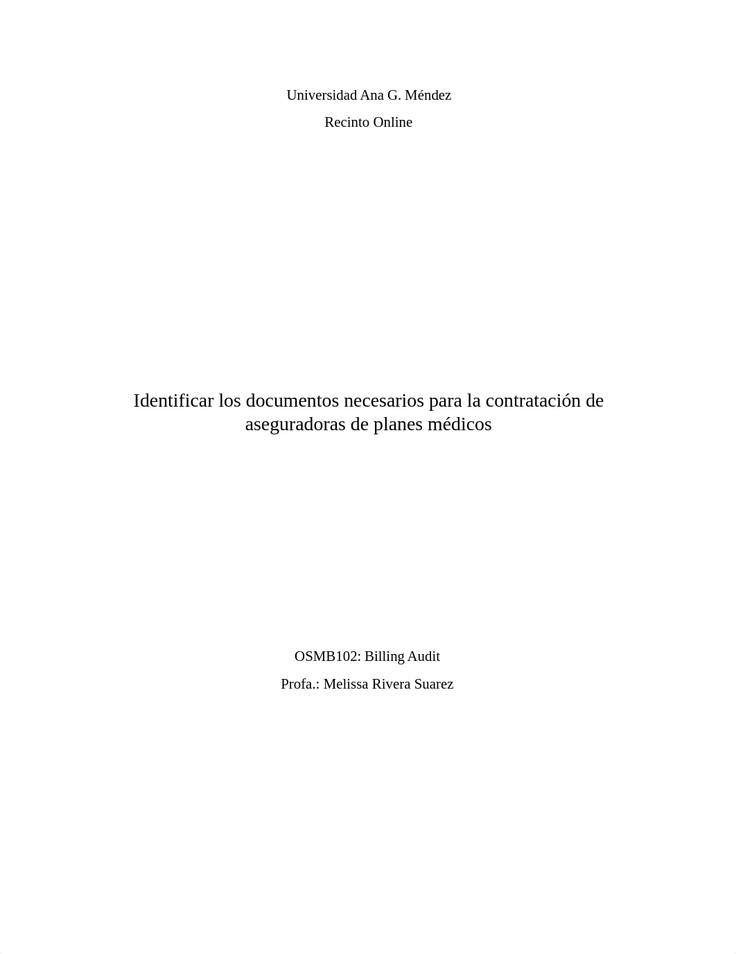 Identificar los documentos necesarios para la contratación de aseguradoras de planes médicos.docx_dkob2xqs0cs_page1