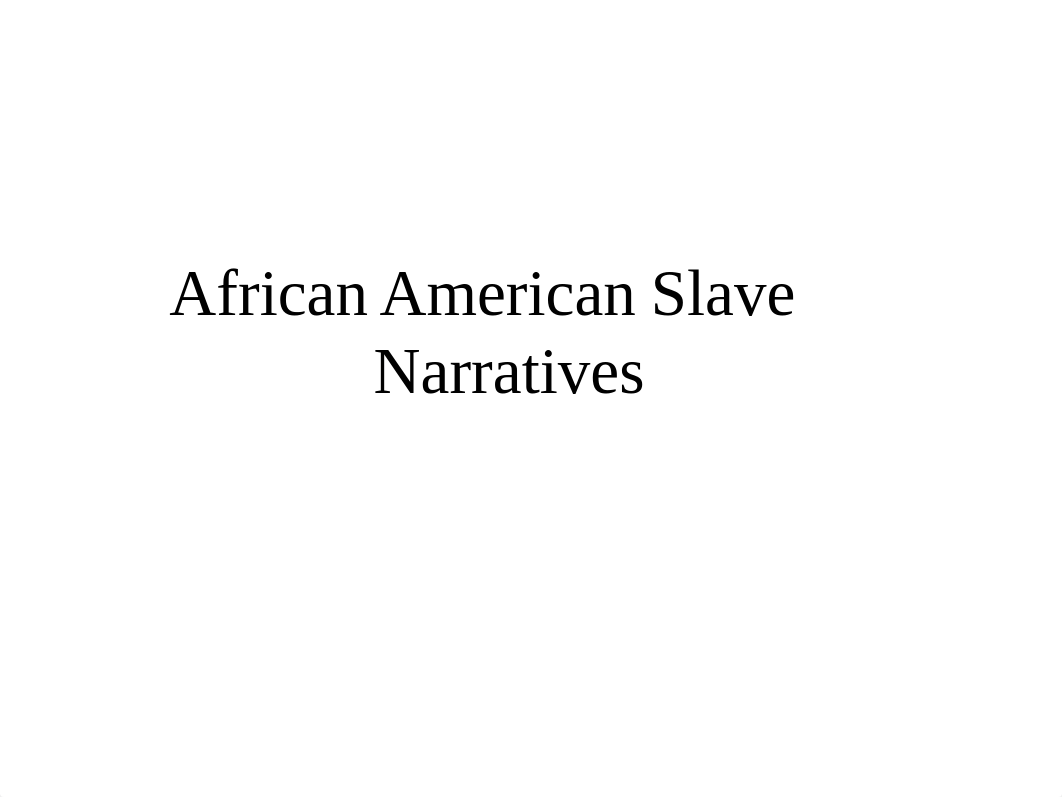 African American Slave Narrative.ppt_dkoc0ruflww_page1