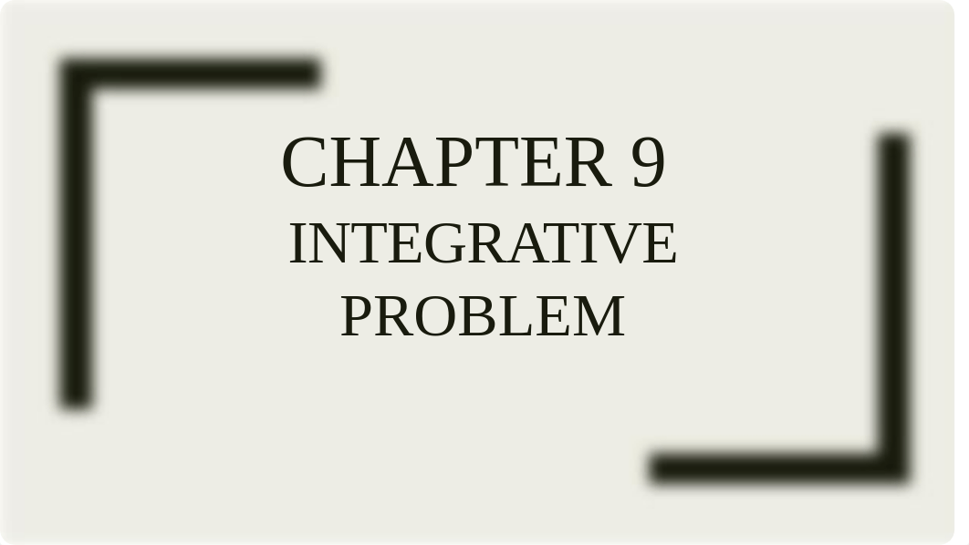 Chapter 9 Integrated Problem (Solutions).pptx_dkodo162oai_page1