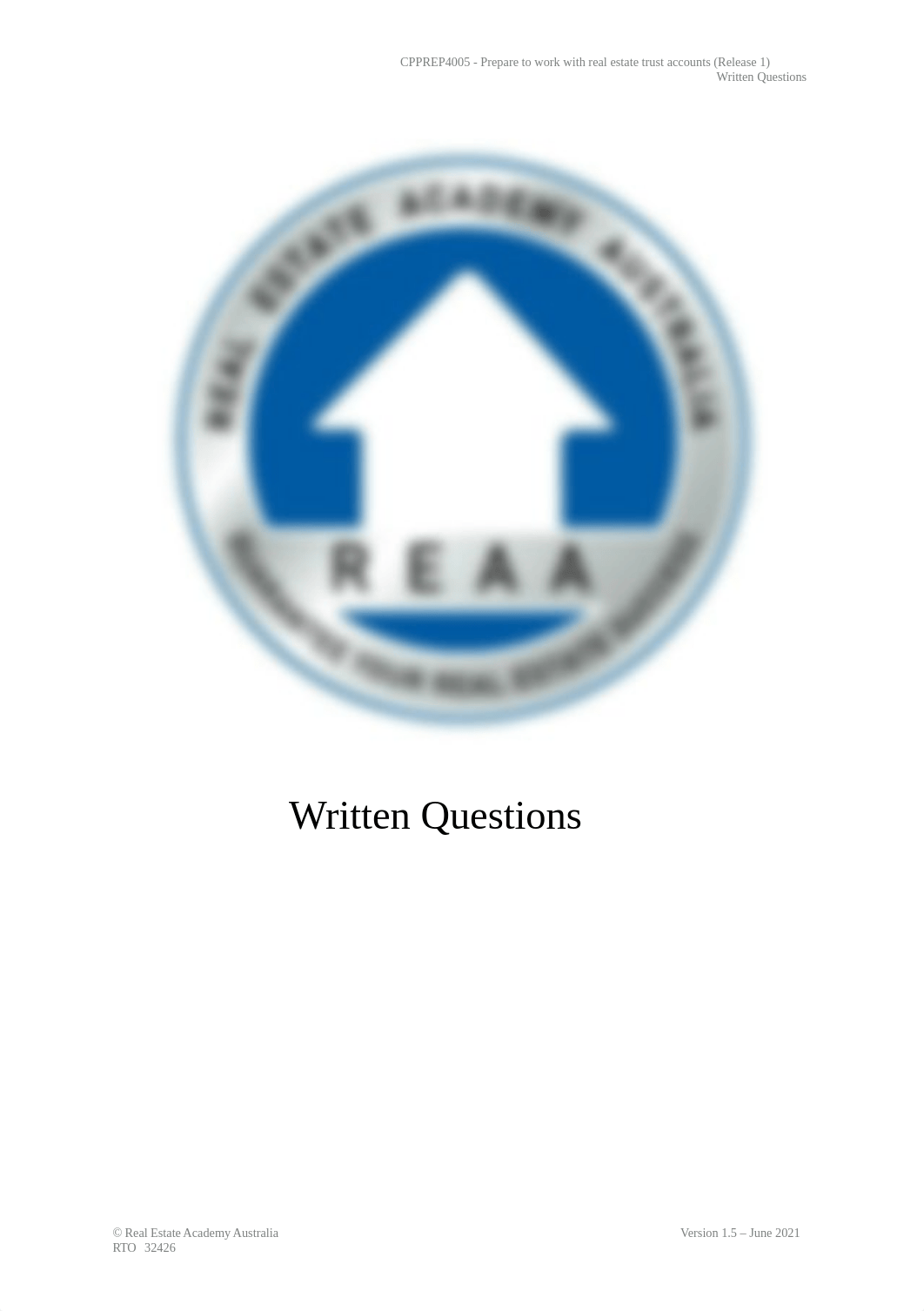 REAA - CPPREP4005 - Written Questions v1.5.docx_dkopvw53u0d_page1