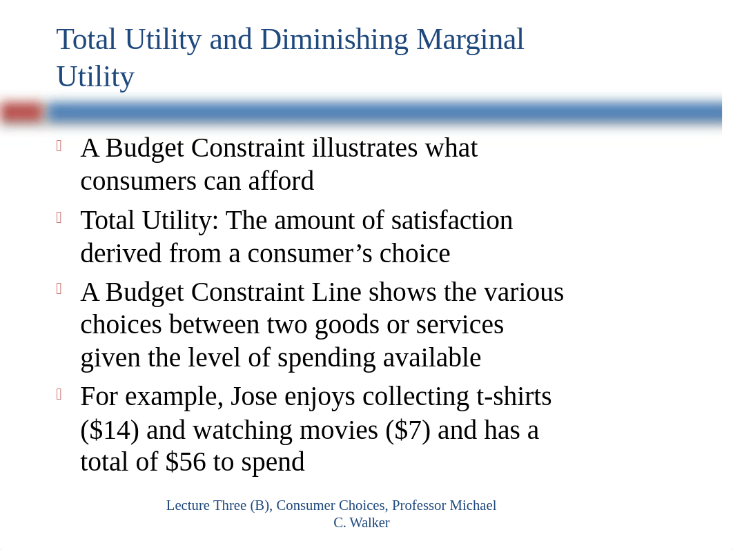 EC-102 Lecture Three (B) Consumer Choice Fall, 2020(2).pptx_dkpn04u5xl8_page5