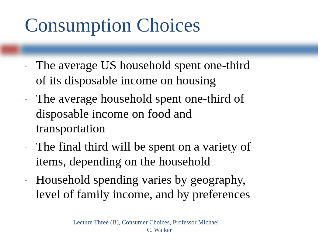 EC-102 Lecture Three (B) Consumer Choice Fall, 2020(2).pptx_dkpn04u5xl8_page4