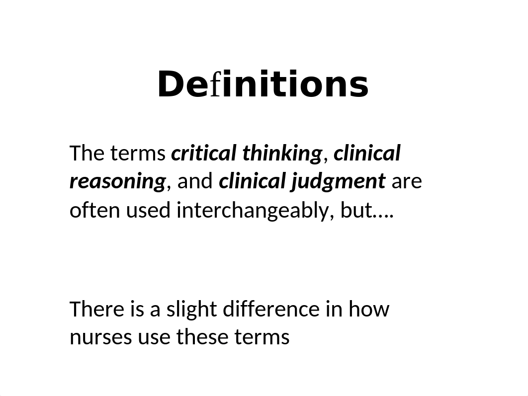 Critical Thinking Clinical Reasoning and Clinical Judgment without notes(1)-2.pptx_dkq42l2r5k0_page5