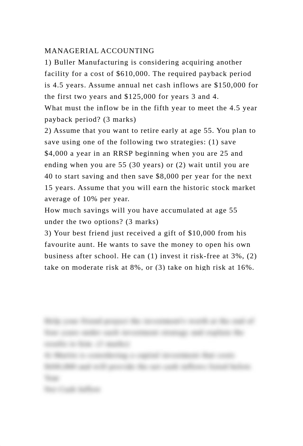 MANAGERIAL ACCOUNTING1) Buller Manufacturing is considering acquir.docx_dkqi652yxs9_page2