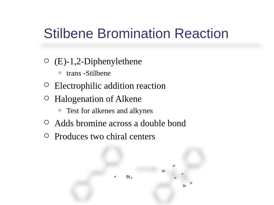 Lecture 6 Bromination of Stilbene022510_dkqt5nb2ozs_page4