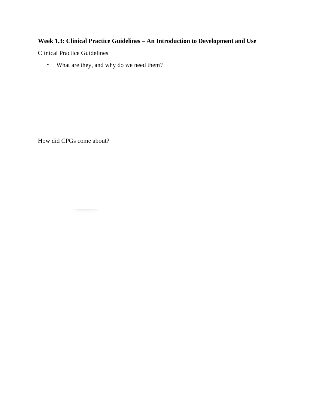 Week 1.3 Clinical Practice Guidelines - An Introduction to Development and Use.docx_dkrr2stc32t_page1