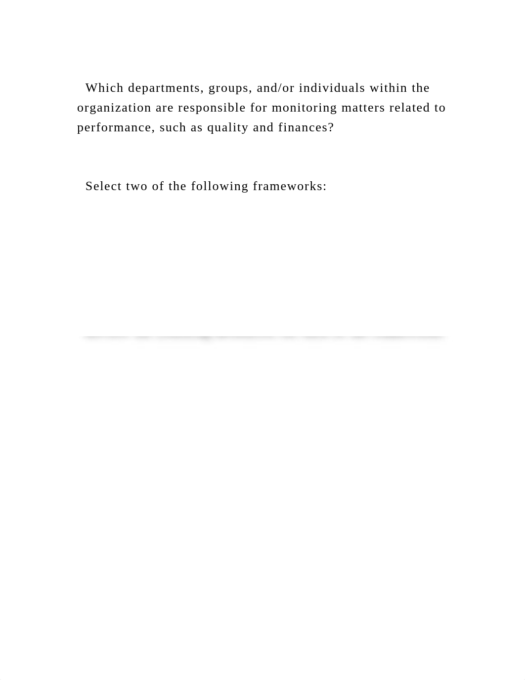 Discussion Comparing Frameworks for Analyzing Organizations .docx_dkrwwn9xzp8_page4