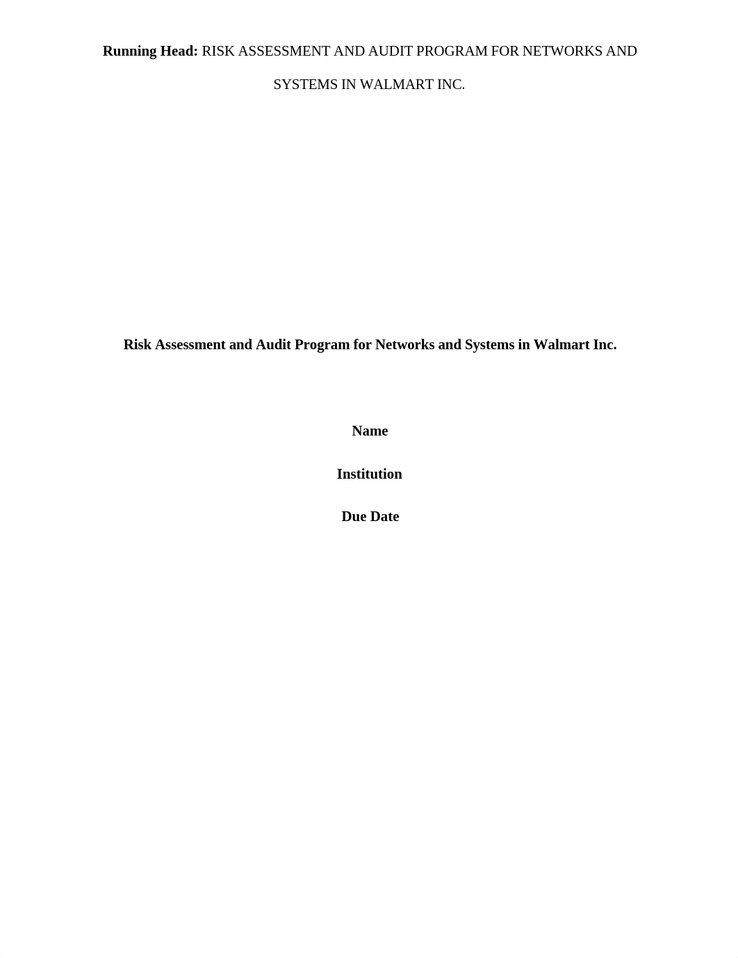 Risk Assessment and Audit Program for Networks and Systems in Walmart Inc..docx_dks6sbtxdeh_page1