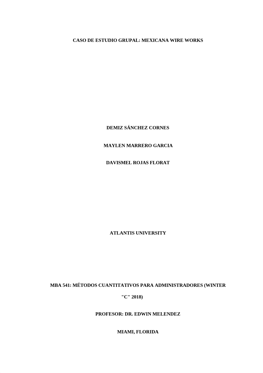 Caso de estudio Mexicana Wire Works Demiz, Maylen y Davismel.docx_dkt7xzhla8d_page1