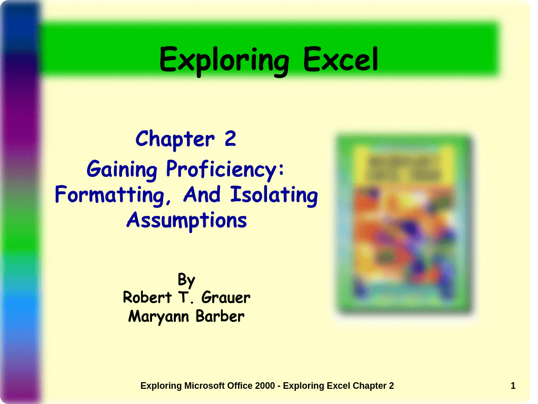 Excel Chapter 2 - Formatting and Isolating Assumptions - Notes_dkur0blp6wb_page1