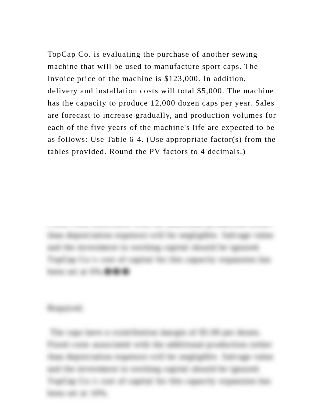 TopCap Co. is evaluating the purchase of another sewing machine that.docx_dkvrzkc26qp_page2