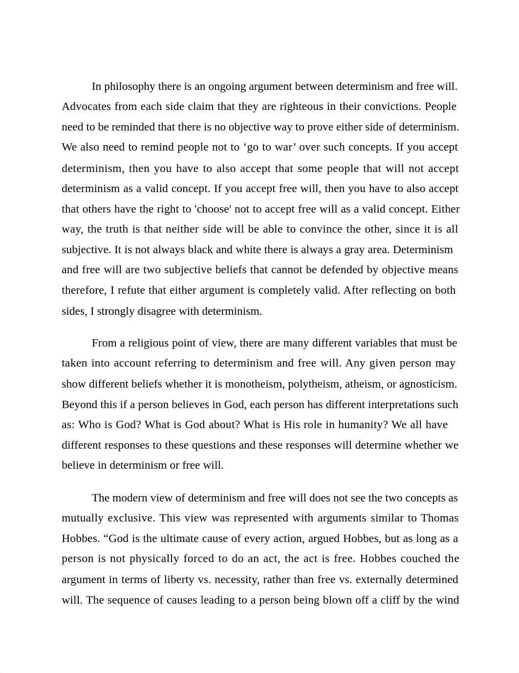 In philosophy there is an ongoing argument between determinism and free will.docx_dkvw7l1ldcw_page1