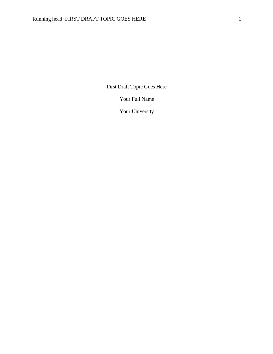 Week 5 First Draft Directions and Document Format_dkwjkrrjvc3_page1