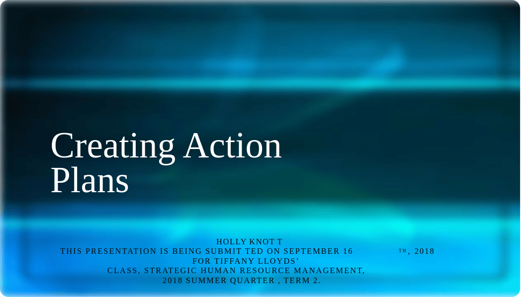 hknott_creating action plans_091718.pptx_dkxfq03unw3_page1