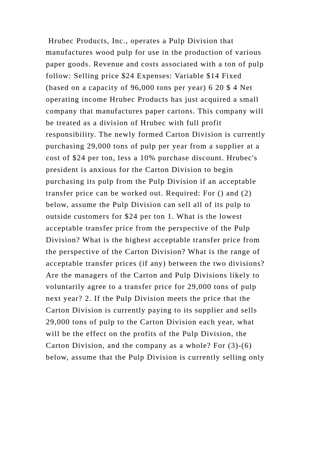 Hrubec Products, Inc., operates a Pulp Division that manufactures woo.docx_dkylywrnkpk_page2