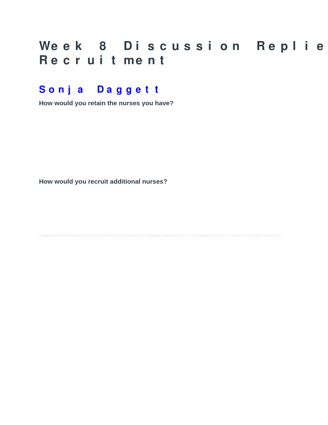 Week 8 Discussion Replies - Retention and Recruitment.docx_dkyxidr1tb2_page1