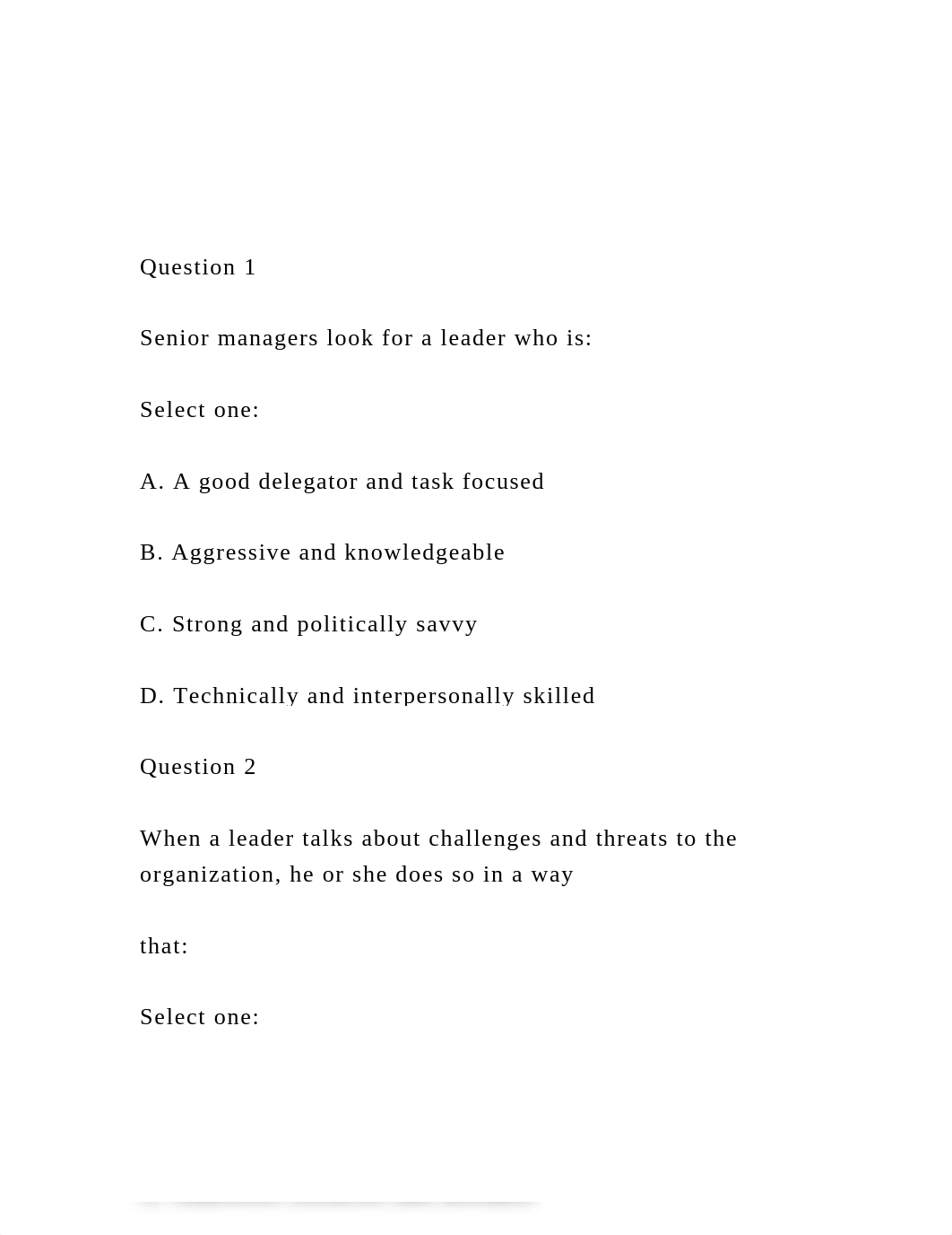 Question 1 Senior managers look for a leader who is S.docx_dkz1b1c4k1f_page2