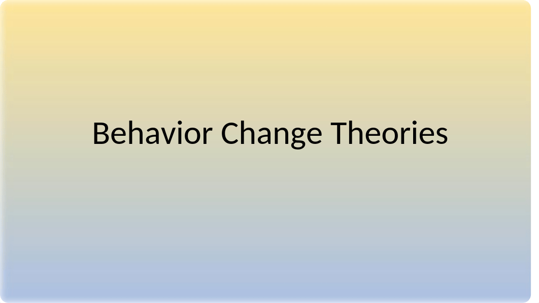 HNSC 4241 Behavior Change Theories(1) (2).pptx_dkzjv3wnlw3_page1