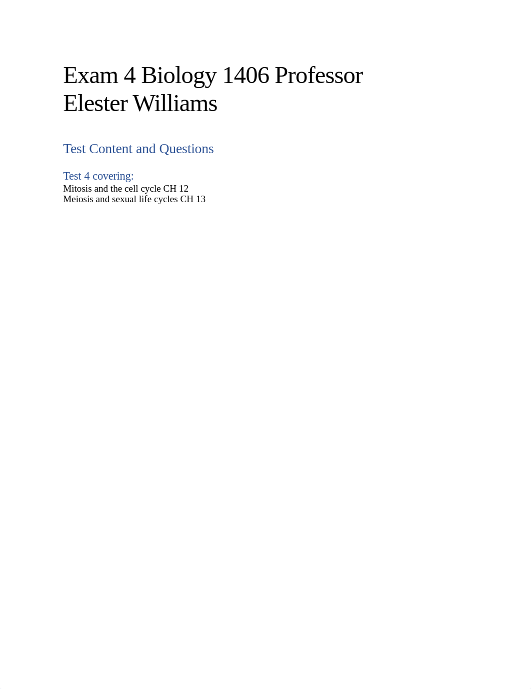 Exam 4 Biology 1406 Professor Elester Williams.docx_dkzvqp2ygye_page1