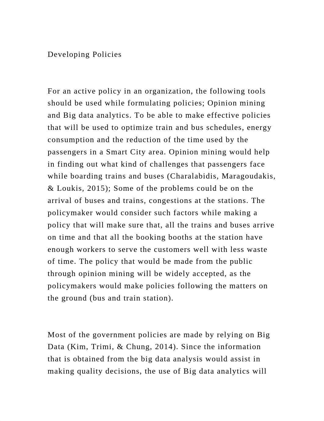 Developing PoliciesFor an active policy in an organization, th.docx_dl008oe3822_page2