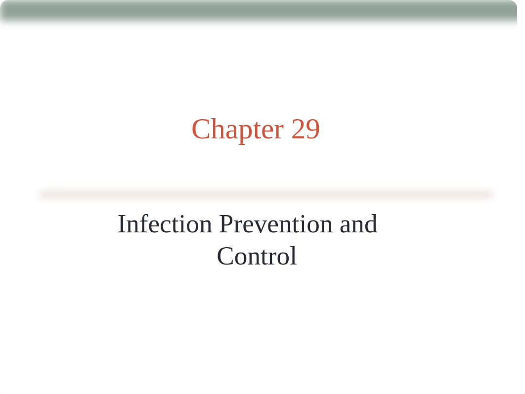 Chapter_029 Infection Prevention & Control.pdf_dl1cssfjomz_page1