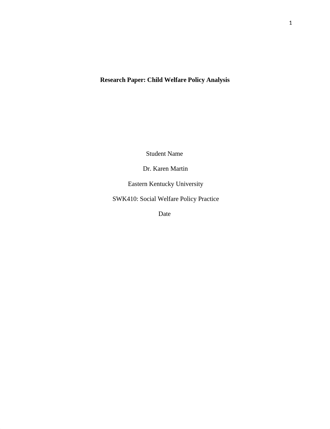 Child Welfare Policy analysis paper.docx_dl1ubb5bqfi_page1