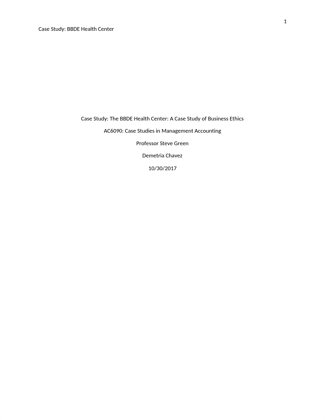 AC6090-Case Study #1(BBDE) - Demetria Chavez.docx_dl1vuf8tx9j_page1