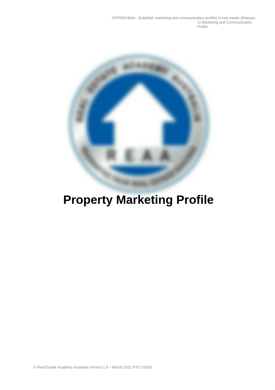 REAA - CPPREP4004 - Property Marketing Profile v1.5 answers.docx_dl215qdbe0x_page1