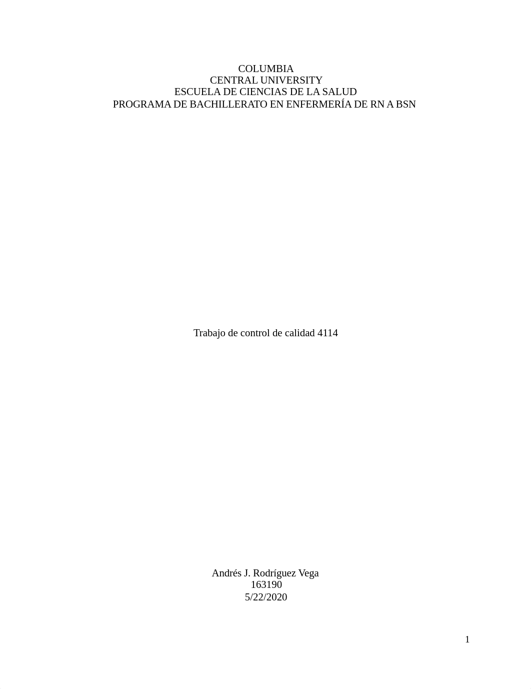 Trabajo de control de calidad 4114 Andres Rodriguez 163190.docx_dl2avtooojn_page1