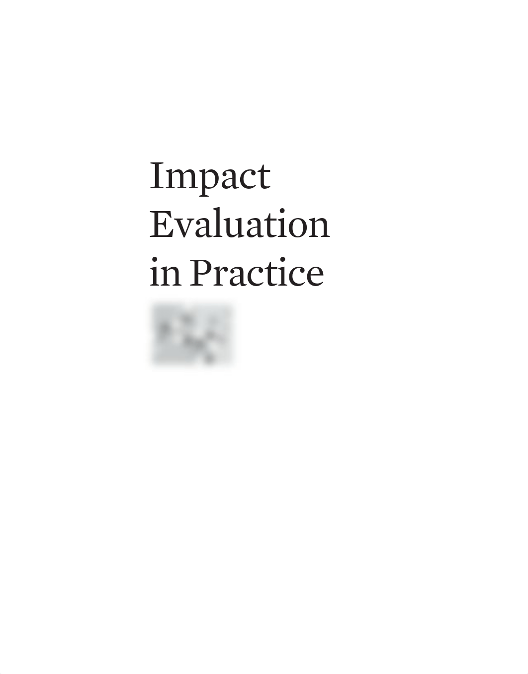 Impact Evaluation Manuak World Bank.pdf_dl2ecrmku5q_page3