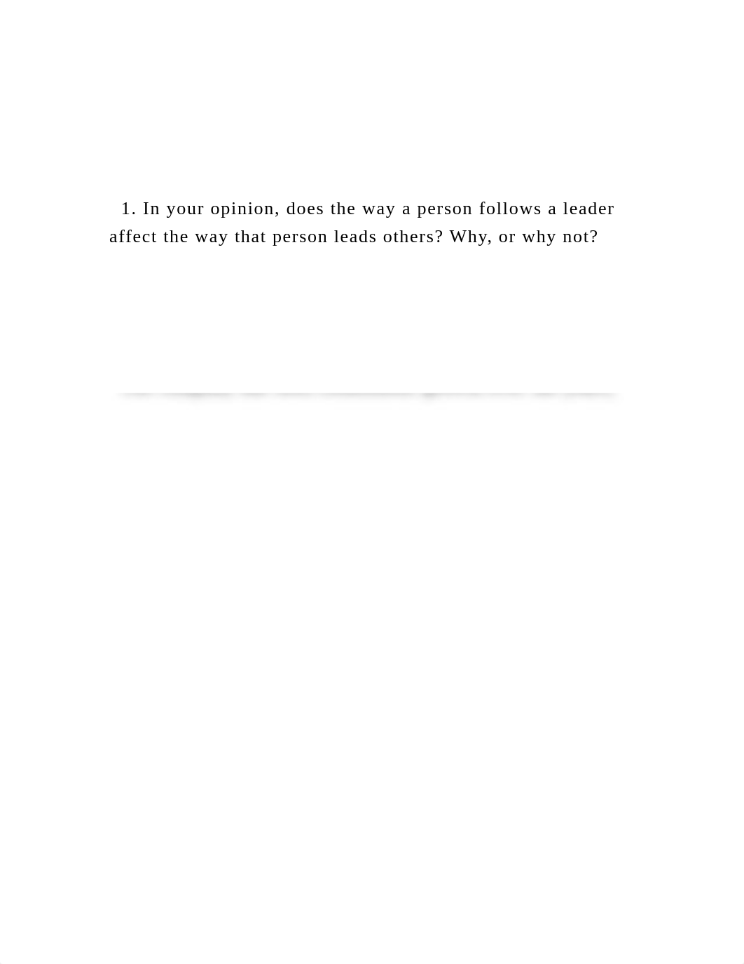 1. In your opinion, does the way a person follows a leader af.docx_dl394fqjgkt_page2