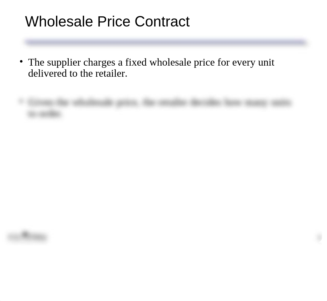 Supply Chain Wholesale Contracts Instructor.ppt_dl3volp748a_page5