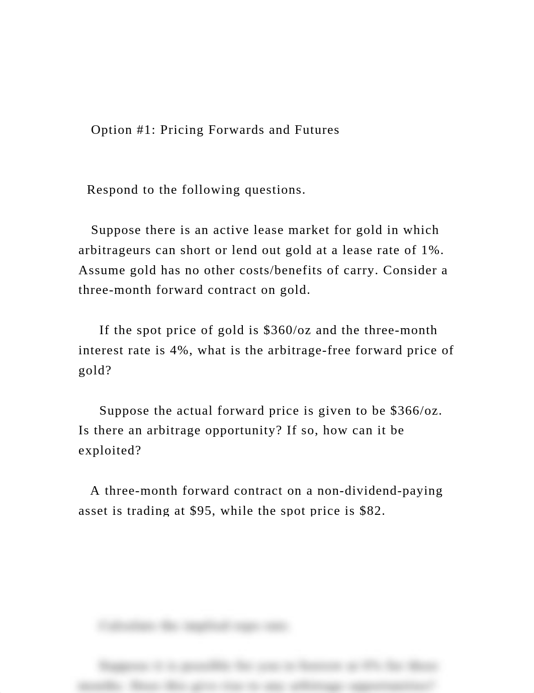 Option #1 Pricing Forwards and Futures    Respond to the .docx_dl3xu1w4all_page2