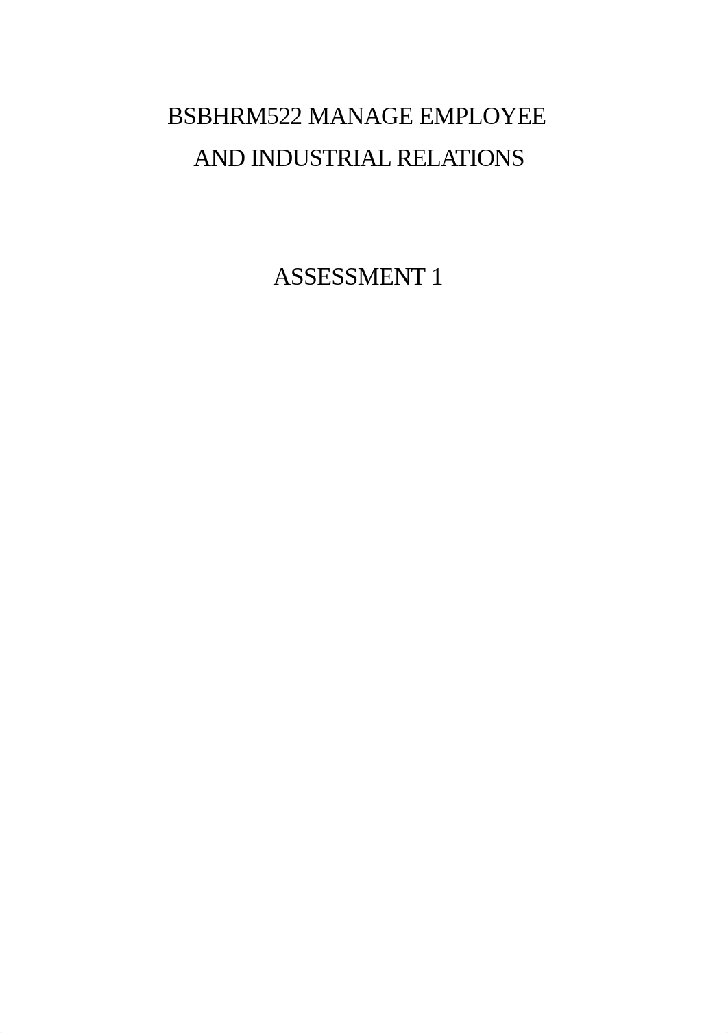 BSBHRM522 MANAGE EMPLOYEE AND INDUSTRIAL RELATIONS.docx_dl42a1aerab_page1