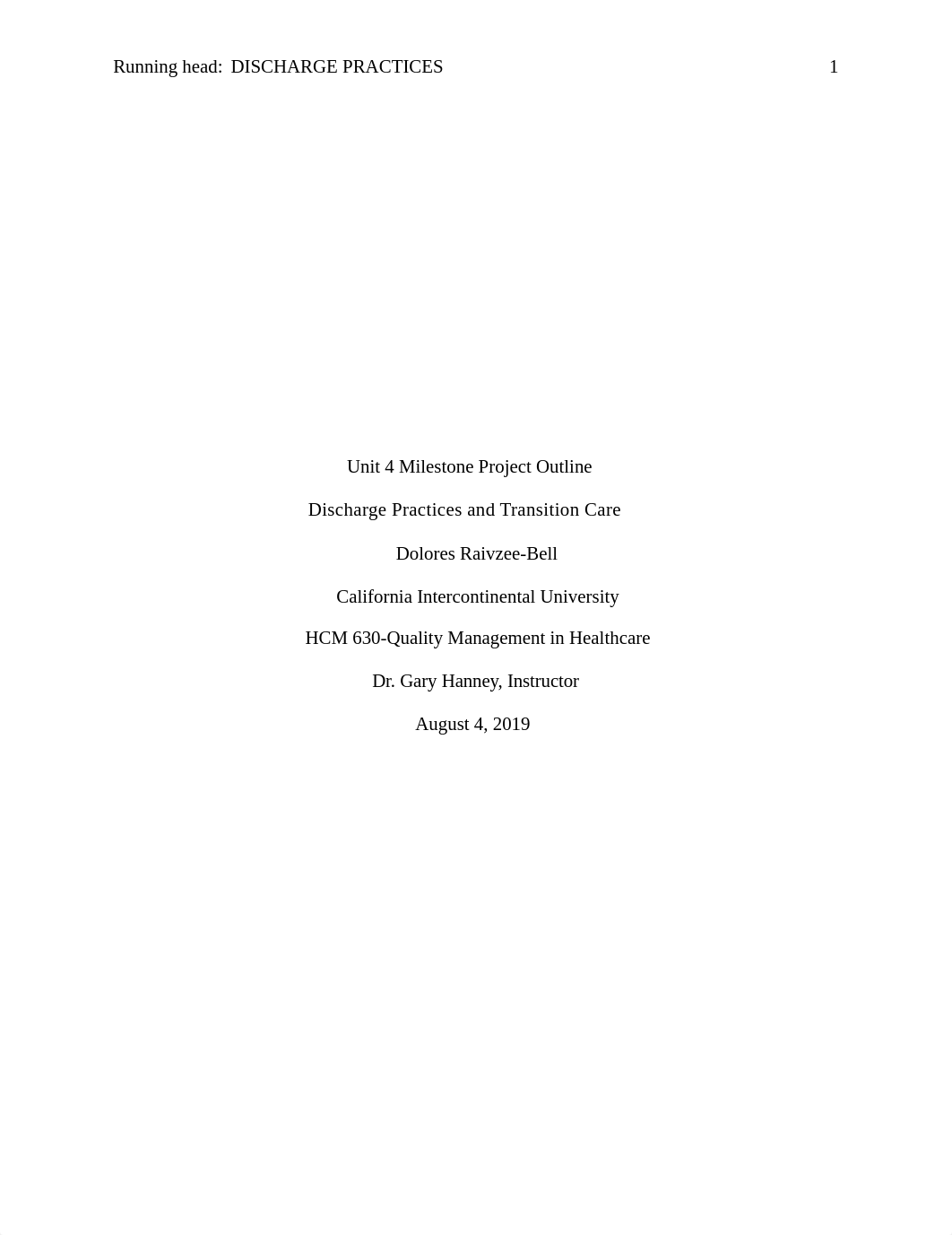 Unit 4 Milestone Project Outline. 8.4.19. D.Bell.docx_dl42ms8dtl8_page1