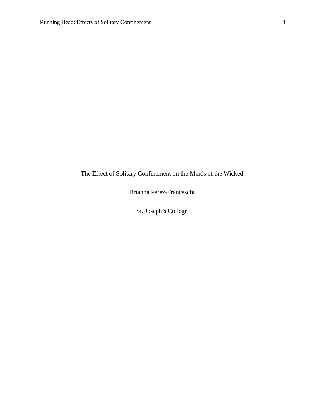 2018 Criminal Justice Paper- Solitary Confinement Brianna Perez-Franceschi.docx_dl444nisi8z_page1