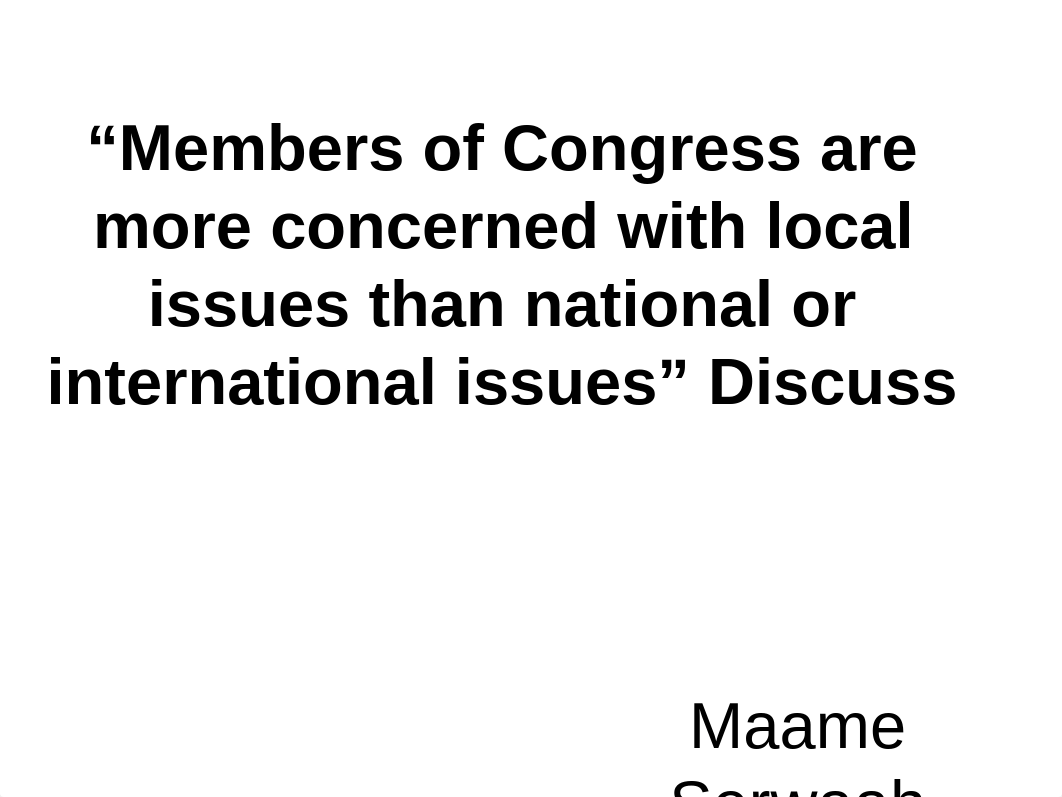 Members of Congress are more concerned with local issues_dl4zd2spaw0_page1