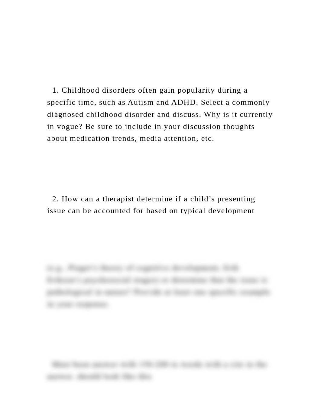 1. Childhood disorders often gain popularity during a specifi.docx_dl8c3qa66kw_page2