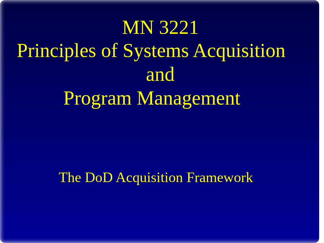 4-01 Defense Acquisition Framework w-notes.pdf_dl8jl6vu9hn_page1