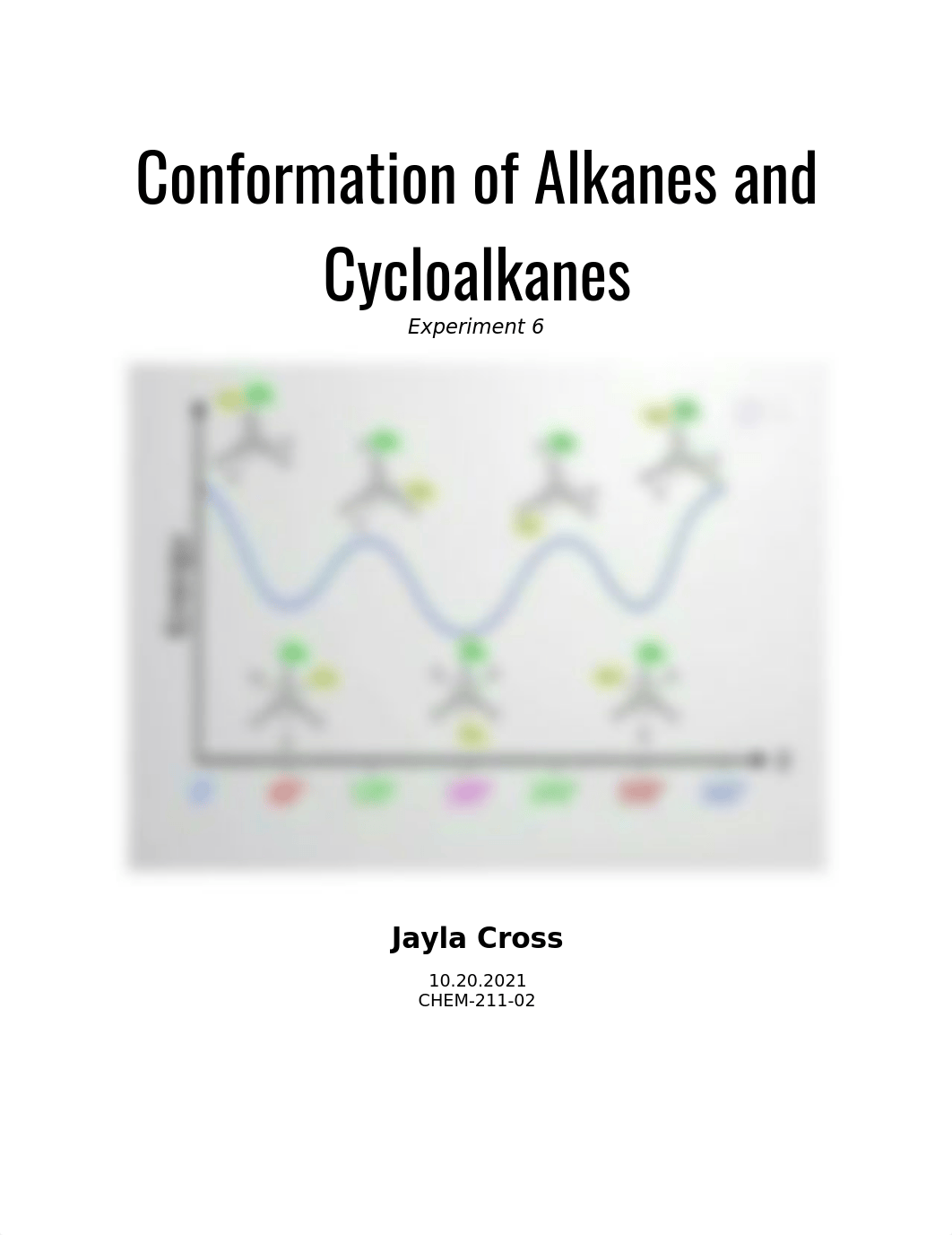 Experiment 6 Conformation of Alkanes and Cycloalkanes  (1).docx_dl8u9c5qnqx_page1