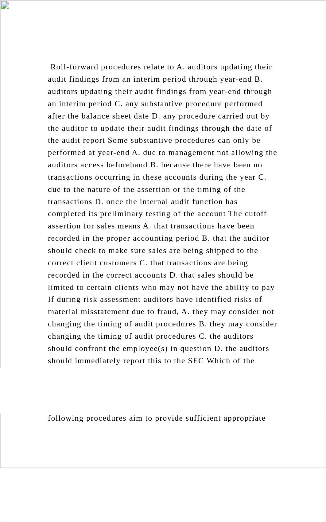 Roll-forward procedures relate to A. auditors updating their audi.docx_dl8zhivnb8s_page2