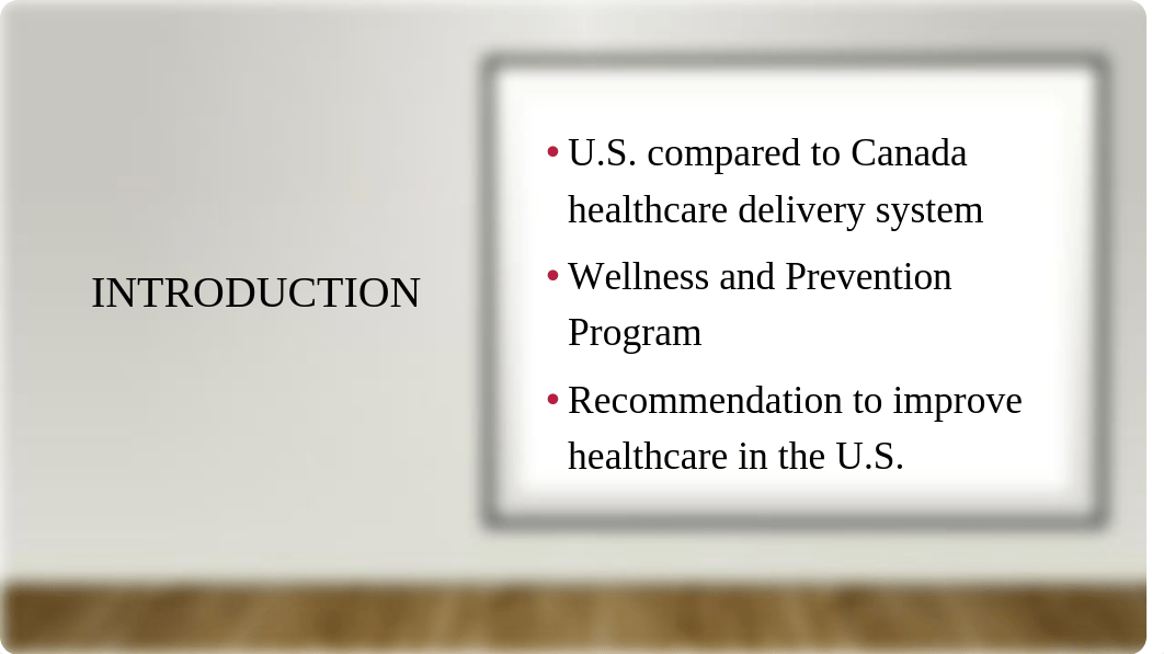 United States Compared to Canada Healthcare Delivery System.pptx_dl92xpj3rbq_page3