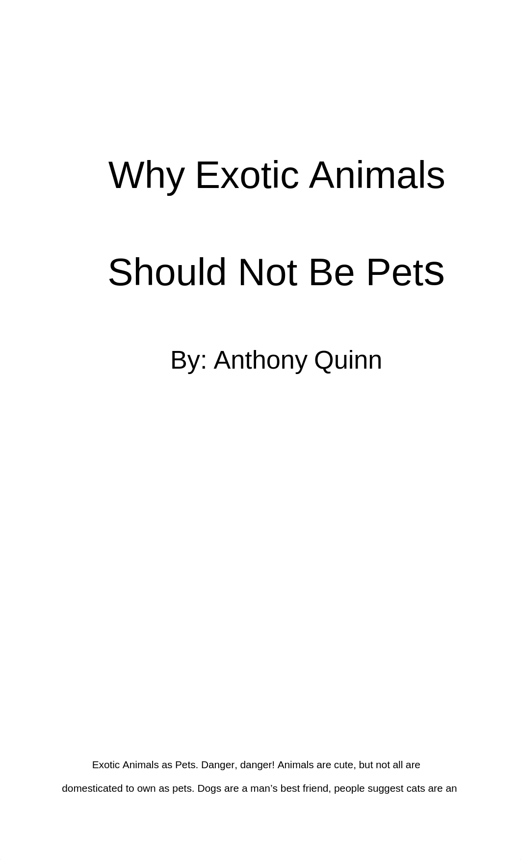 Anthony Quinn - Why Exotic Animals Should Not Be Pets.docx_dl9r44s5uwp_page1