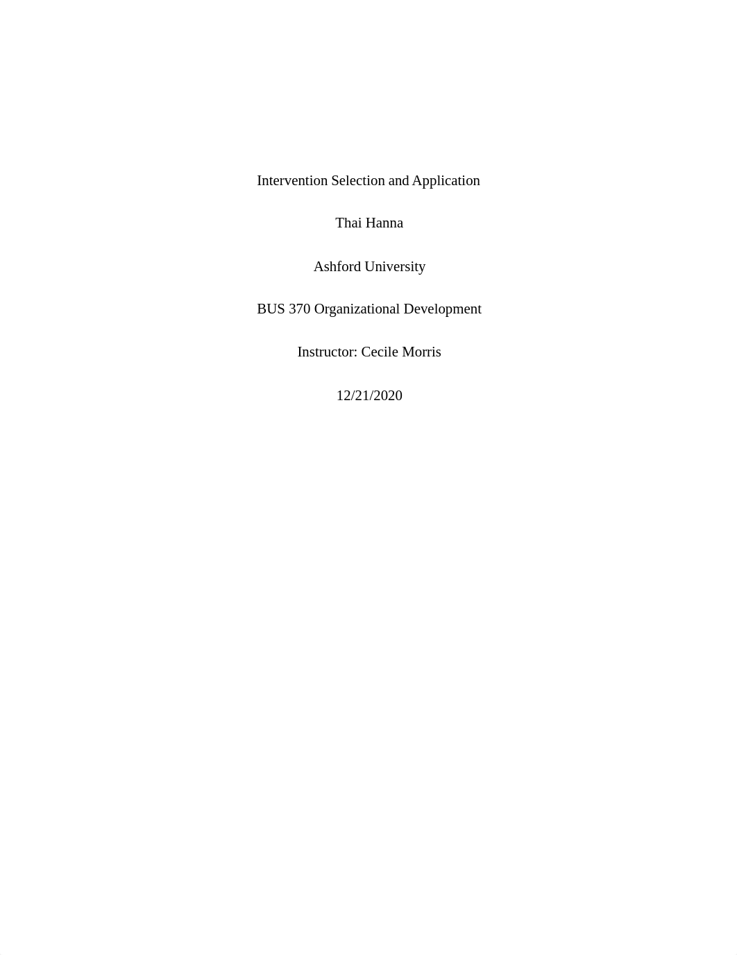 BUS 370 Organizational Development-Intervention Selection and Application.docx_dl9rs0eh5xs_page1