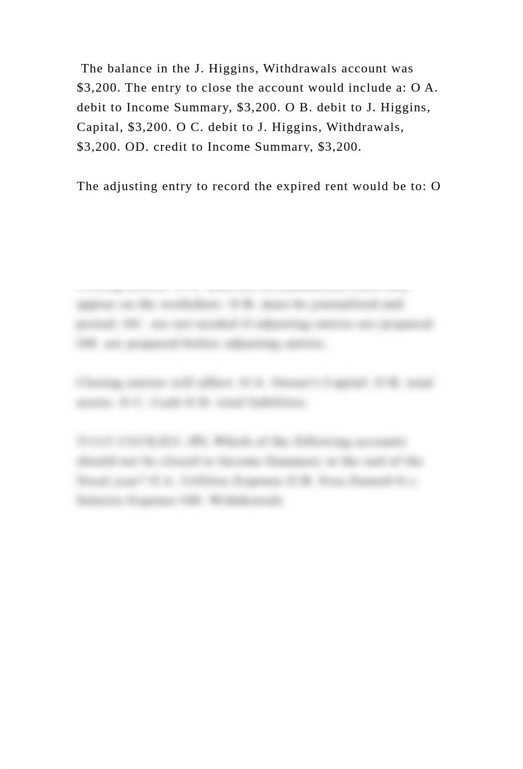 The balance in the J. Higgins, Withdrawals account was $3,200. The en.docx_dla29225hp8_page2