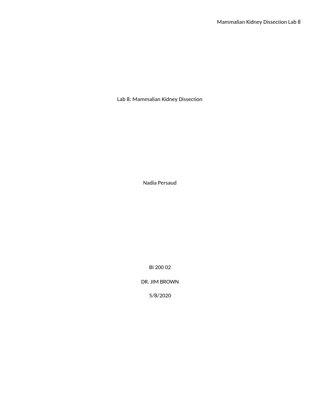Nadia Persaud Lab 8 Report Mammalian Kidney Dissection.docx_dlaymwbncp3_page1