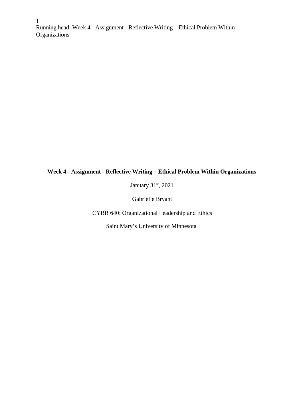 Week 4 - Assignment - Reflective Writing - Ethical Problem Within Organizations.docx_dlb0cds2kxu_page1